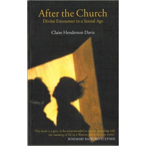 After The Church by Claire Henderson Davis